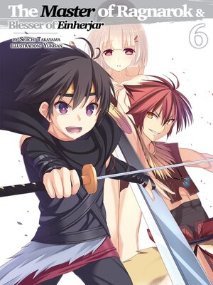 cover image of The Master of Ragnarok & Blesser of Einherjar, Volume 6
